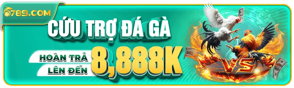 Nhà cái - 6789sh | Khuyến mại đá gà hoàn tiền lên đến 8.888k